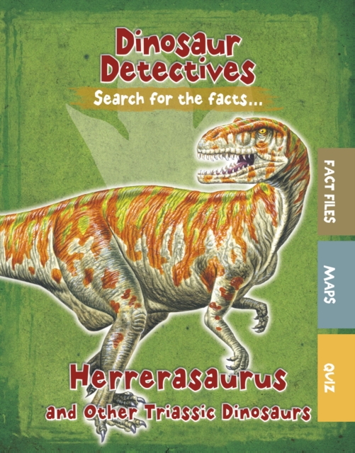Herrerasaurus and Other Triassic Dinosaurs, Paperback / softback Book