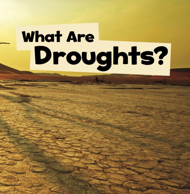What Are Droughts?, PDF eBook