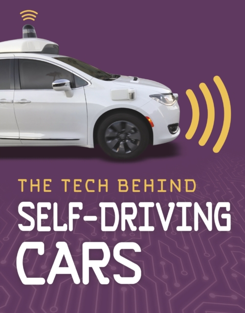 The Tech Behind Self-Driving Cars, PDF eBook