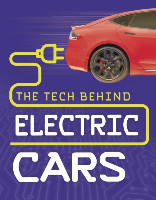 The Tech Behind Electric Cars, PDF eBook
