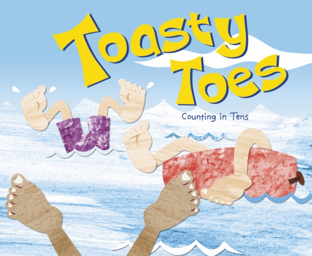 Toasty Toes : Counting in Tens, PDF eBook