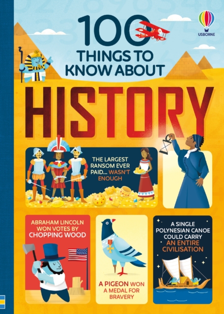 100 Things to Know About History, Hardback Book