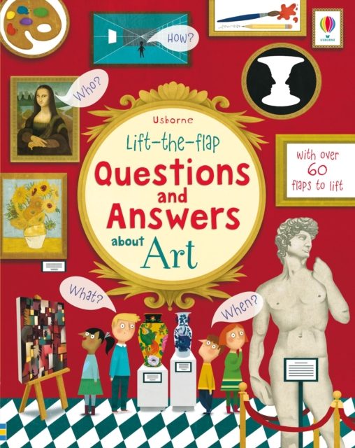 Lift-the-flap Questions and Answers about Art, Board book Book
