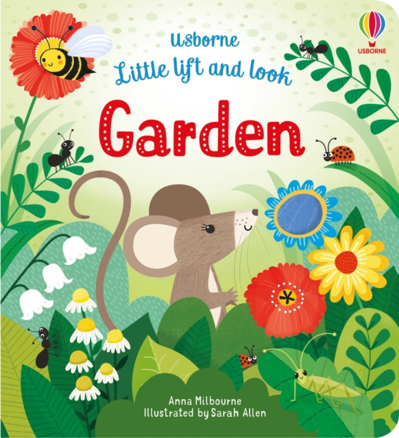 Little Lift and Look Garden, Board book Book