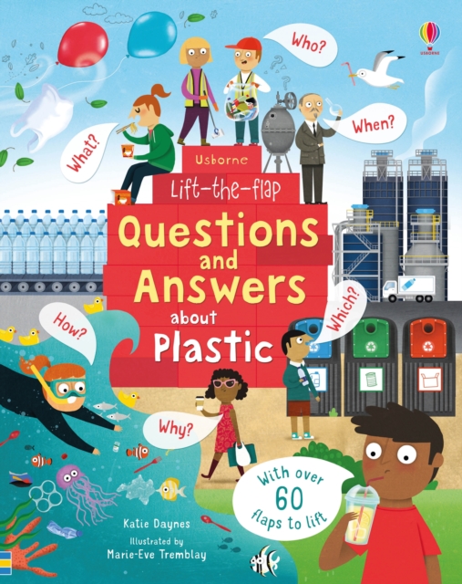 Lift-the-Flap Questions and Answers about Plastic, Board book Book