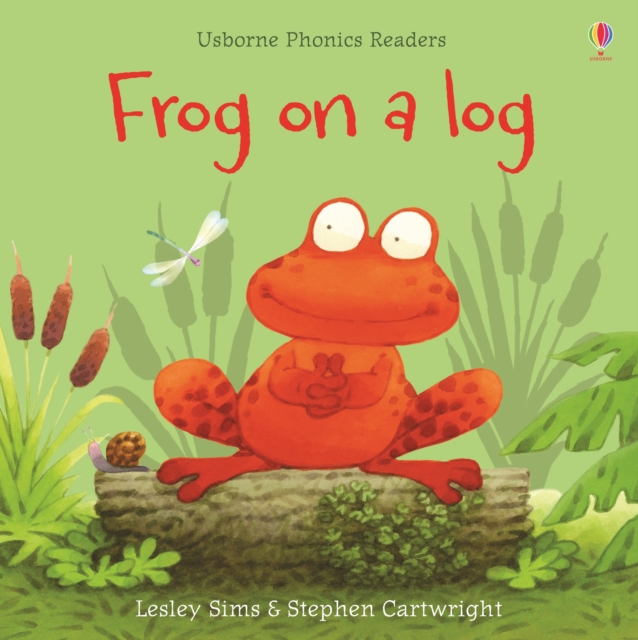 Frog on a log, Paperback / softback Book