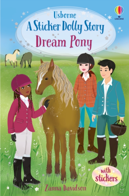 Dream Pony : An Animal Rescue Dolls Story, Paperback / softback Book