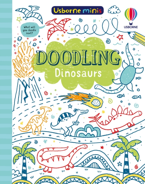 Doodling Dinosaurs, Paperback / softback Book