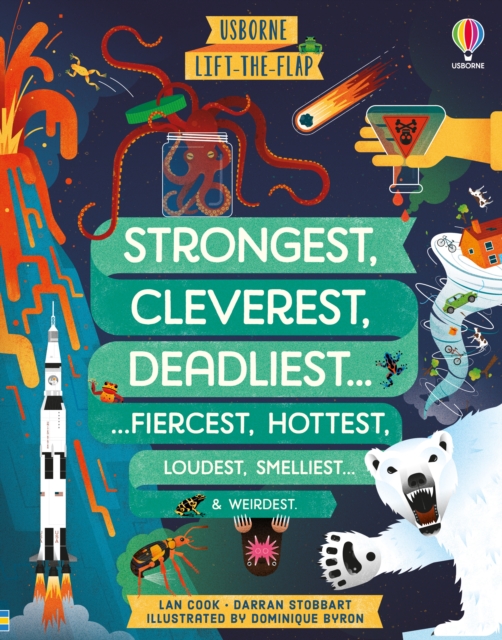 Lift-the-flap Strongest, Cleverest, Deadliest…, Board book Book