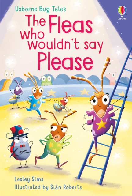 The Fleas Who Wouldn't Say Please, Hardback Book