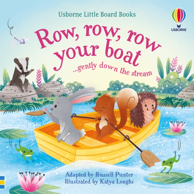 Row, row, row your boat gently down the stream, Board book Book
