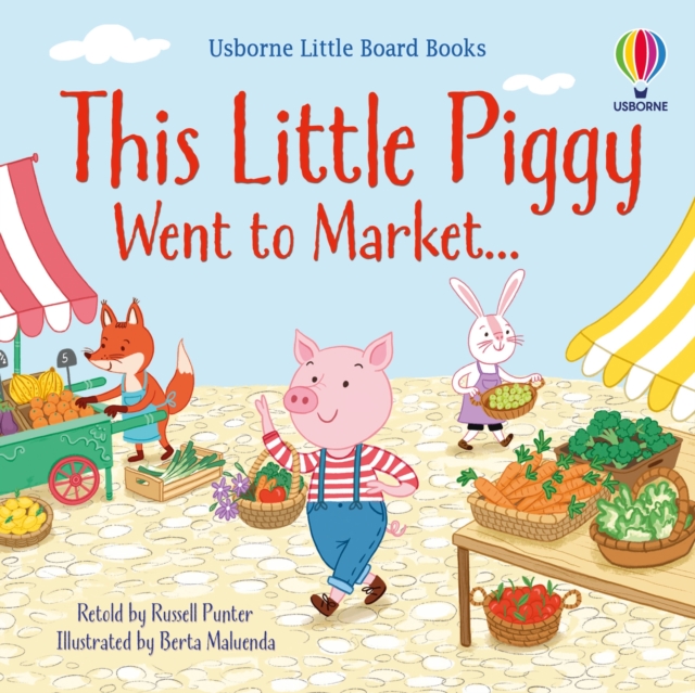 This little piggy went to market, Board book Book