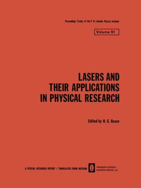 Lasers and Their Applications in Physical Research, PDF eBook