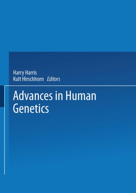 Advances in Human Genetics, PDF eBook