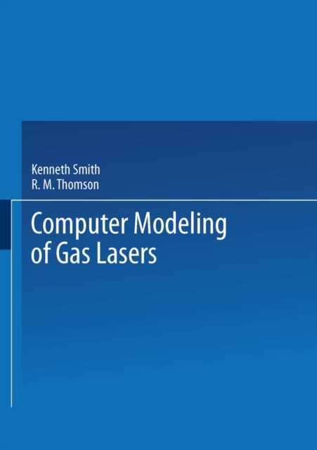 Computer Modeling of Gas Lasers, PDF eBook