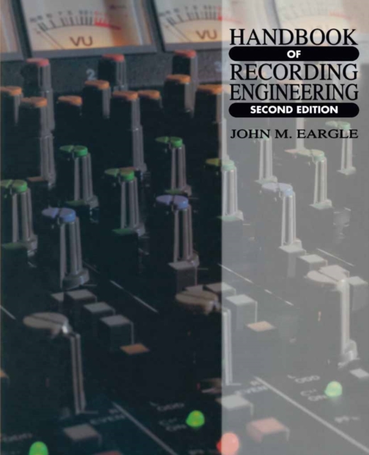 Handbook of Recording Engineering, PDF eBook