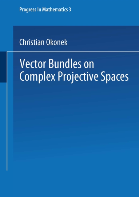 Vector Bundles on Complex Projective Spaces, PDF eBook