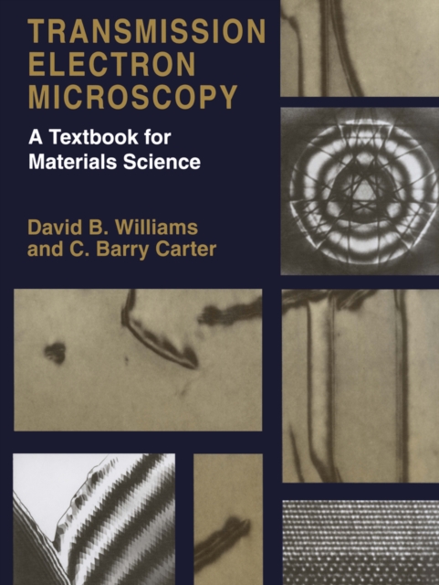 Transmission Electron Microscopy : A Textbook for Materials Science, PDF eBook