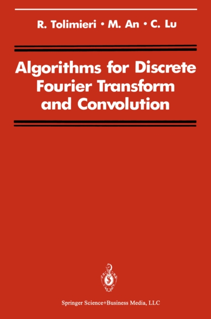 Algorithms for Discrete Fourier Transform and Convolution, PDF eBook