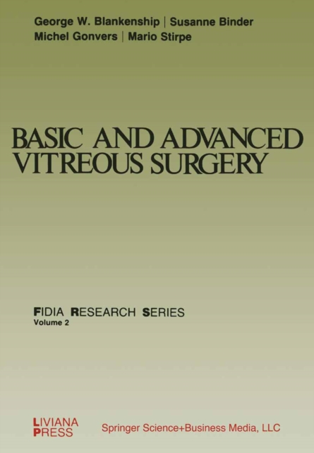 Basic and Advanced Vitreous Surgery, PDF eBook
