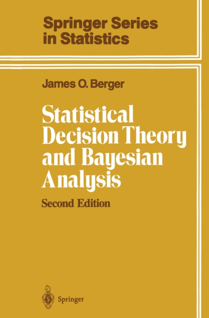 Statistical Decision Theory and Bayesian Analysis, PDF eBook