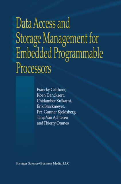 Data Access and Storage Management for Embedded Programmable Processors, PDF eBook