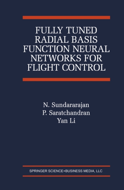 Fully Tuned Radial Basis Function Neural Networks for Flight Control, PDF eBook