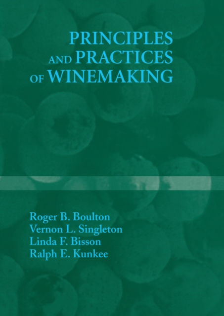 Principles and Practices of Winemaking, PDF eBook
