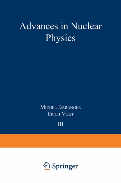 Advances in Nuclear Physics : Volume 3, PDF eBook