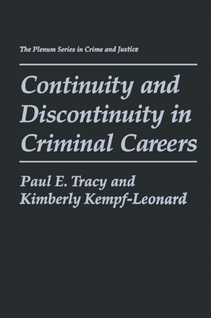 Continuity and Discontinuity in Criminal Careers, PDF eBook