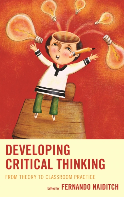 Developing Critical Thinking : From Theory to Classroom Practice, EPUB eBook