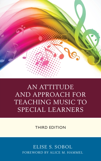 Attitude and Approach for Teaching Music to Special Learners, EPUB eBook