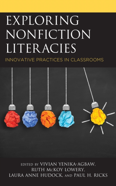 Exploring Nonfiction Literacies : Innovative Practices in Classrooms, EPUB eBook