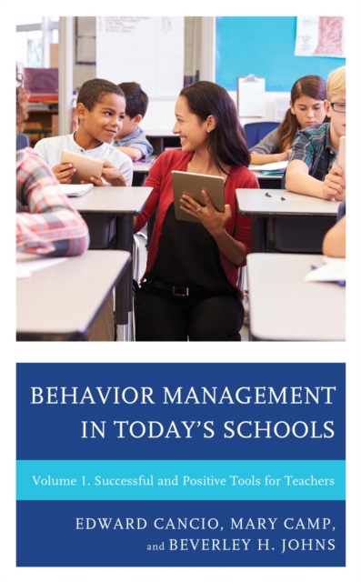 Behavior Management in Today's Schools : Successful and Positive Tools for Teachers, EPUB eBook