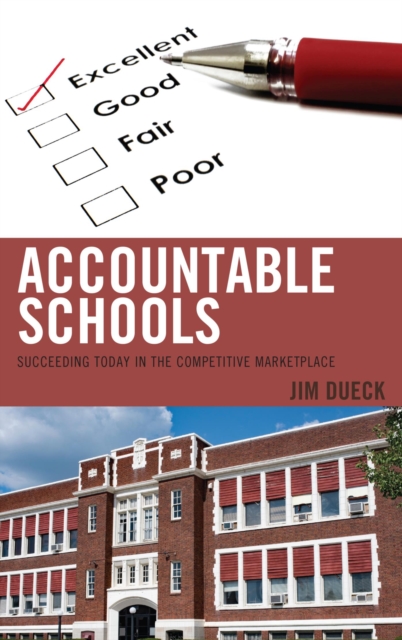 Accountable Schools : Succeeding Today in the Competitive Marketplace, EPUB eBook