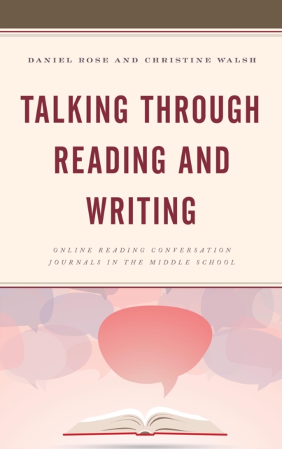 Talking through Reading and Writing : Online Reading Conversation Journals in the Middle School, EPUB eBook