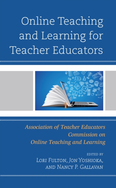 Online Teaching and Learning for Teacher Educators, EPUB eBook