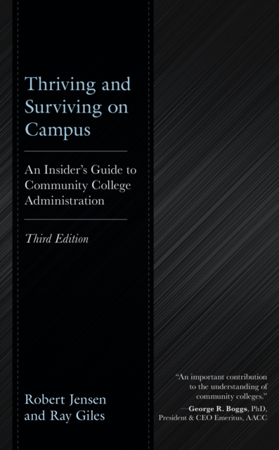 Thriving and Surviving on Campus : An Insider's Guide to Community College Administration, EPUB eBook