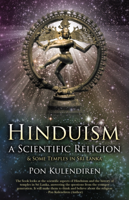 Hinduism a Scientific Religion : & Some Temples in Sri Lanka, EPUB eBook