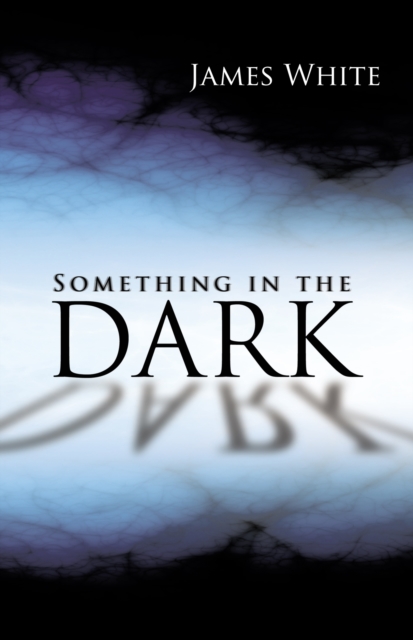 Something in the Dark, EPUB eBook