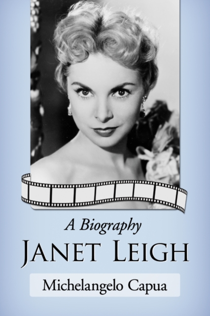 Janet Leigh : A Biography, EPUB eBook