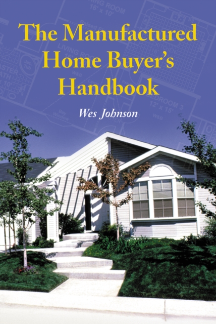 The Manufactured Home Buyer's Handbook, EPUB eBook