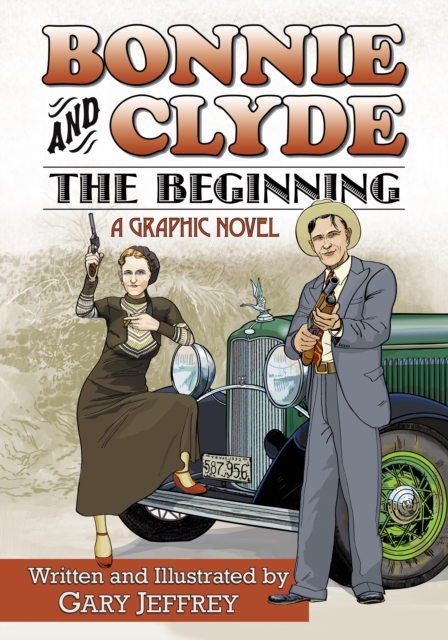 Bonnie and Clyde--The Beginning, PDF eBook