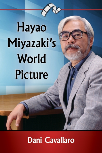 Hayao Miyazaki's World Picture, EPUB eBook