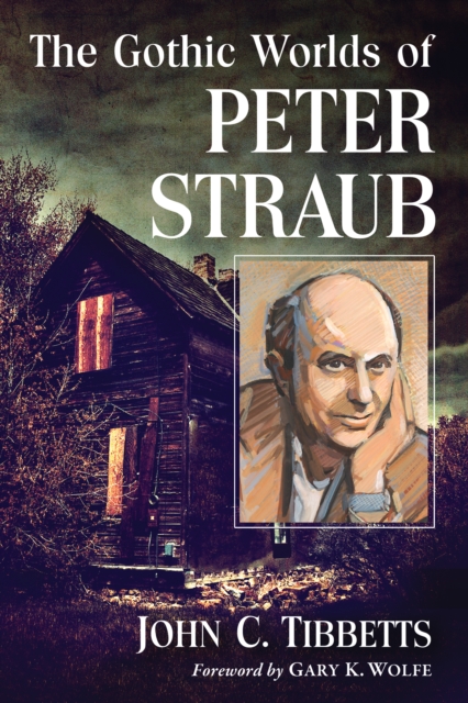 The Gothic Worlds of Peter Straub, EPUB eBook