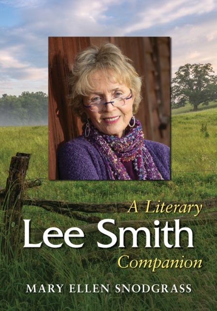 Lee Smith : A Literary Companion, EPUB eBook