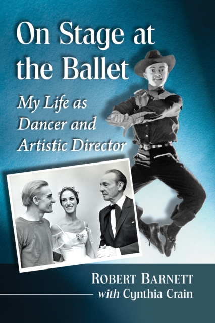 On Stage at the Ballet : My Life as Dancer and Artistic Director, EPUB eBook