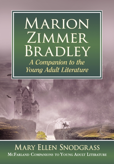 Marion Zimmer Bradley : A Companion to the Young Adult Literature, EPUB eBook