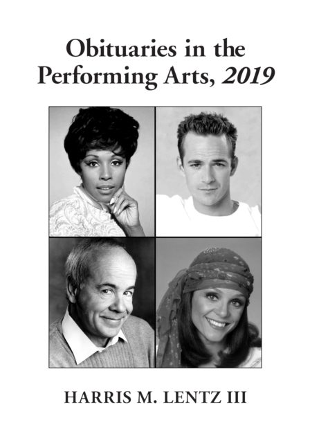 Obituaries in the Performing Arts, 2019, PDF eBook