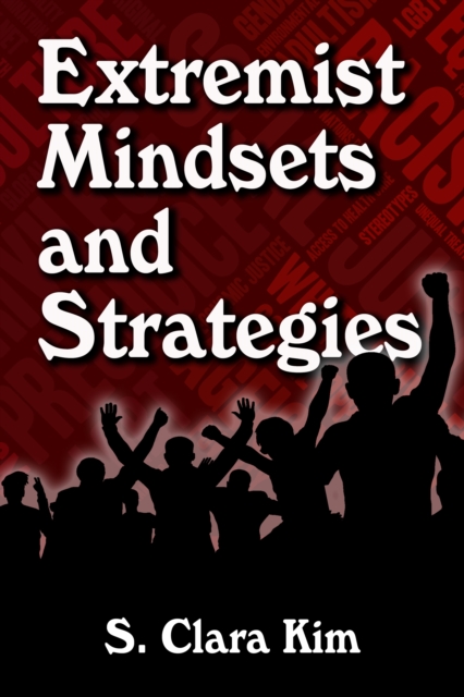 Extremist Mindsets and Strategies, PDF eBook